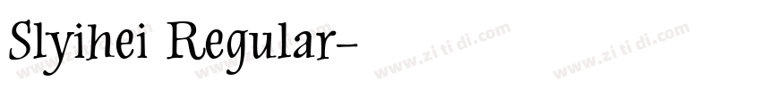 Slyihei Regular字体转换